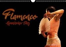 Flamenco. Spanischer Tanz (Wandkalender 2019 DIN A4 quer)