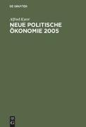 Neue Politische Ökonomie 2005