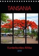 TANSANIA - Kunterbuntes Afrika (Tischkalender 2019 DIN A5 hoch)