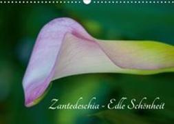 Zantedeschia - Edle Schönheit (Wandkalender 2019 DIN A3 quer)