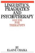 Linguistics Pragmatics and Psychotherapy