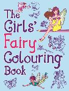 The Girls' Fairy Colouring Book
