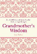 Grandmother's Wisdom