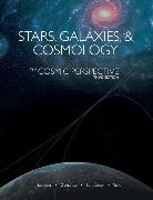 Cosmic Perspective, Volume 2, The:Stars, Galaxies and Cosmology (Chapters 1-7, 15-24, S2-S4)
