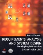Requirements Analysis and System Design:Developing Information Systemswith UML with Visual Modeling with Rational Rose 2002 and UML