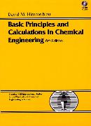 Basic Principles and Calculations in Chemical Engineering (BK/CD):United States Edition