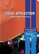 Fatal Attraction:Ecstasy & Other Part Drugs