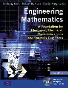 Engineering Mathematics:A Foundation for Electronic, Electrical, Communications and Systems Engineers