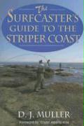 The Surfcaster's Guide to the Striper Coast