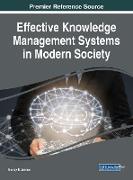 Effective Knowledge Management Systems in Modern Society