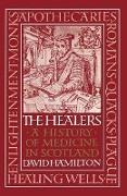 The Healers: A History of Medicine in Scotland