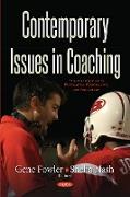 Contemporary Issues in Coaching