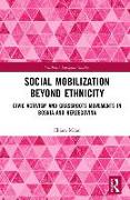 Social Mobilization Beyond Ethnicity