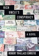 Rich Uncle's Conspiracy
