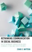 Rethinking Communication in Social Business