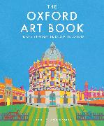 The Oxford Art Book: The City Through the Eyes of Its Artistsvolume 2