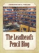 The Leadhead's Pencil Blog