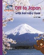 Reading Planet - Off to Japan with Barnaby Bear - Purple: Galaxy