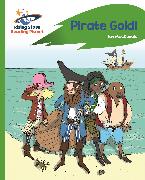 Reading Planet - Pirate Gold - Green: Rocket Phonics
