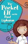 Reading Planet KS2 - The Pocket Elf and the Paint Explosion - Level 1: Stars/Lime band