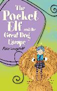 Reading Planet KS2 - The Pocket Elf and the Great Dog Escape - Level 2: Mercury/Brown band
