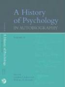 A History of Psychology in Autobiography: Volume IX