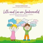 Lilli und Luc im Zauberwald