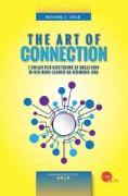 The art of connection. 7 abilità per costruire le relazioni di cui ogni leader ha bisogno