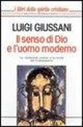 Il senso di Dio e l'uomo moderno