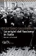 Le origini del fascismo in Italia. Lezioni di Harvard