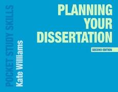 Planning Your Dissertation