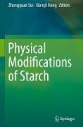 Physical Modifications of Starch