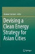 Devising a Clean Energy Strategy for Asian Cities