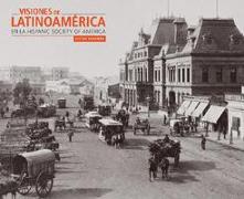 Visiones de Latinoamérica en la Hispanic Society of America : vistas urbanas