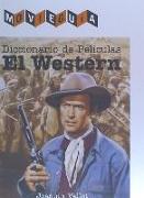 Diccionario de películas : el western