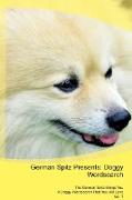 German Spitz Presents: Doggy Wordsearch The German Spitz Brings You A Doggy Wordsearch That You Will Love Vol. 1