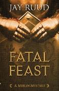 Fatal Feast