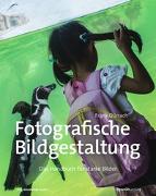 Fotografische Bildgestaltung