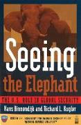 Seeing the Elephant: The U.S. Role in Global Security