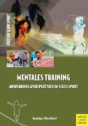 Mentales Training - Anwendungsperspektiven im Schulsport