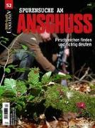 WILD UND HUND Exklusiv Nr. 52: Spurensuche am Anschuss inkl. DVD