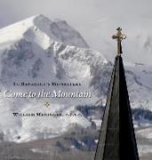 Come to the Mountain