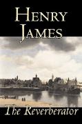 The Reverberator by Henry James, Fiction, Classics