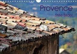 Provence 2019 - Stille Bilder (Wandkalender 2019 DIN A4 quer)