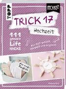 Trick 17 Pockezz – Hochzeit