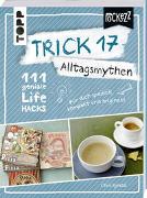 Trick 17 Pockezz – Alltagsmythen