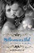 Sammelband Millionaires Club - Tristan | Chandler | Jayden