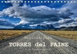 Nationalpark Torres del Paine, eine Traumlandschaft (Tischkalender 2019 DIN A5 quer)