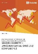 Sharing Economy ¿ zwischen Kapitalismus und Kommunismus