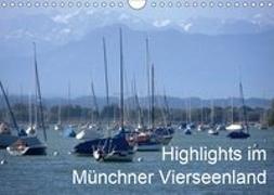 Highlights im Münchner Vierseenland (Wandkalender 2019 DIN A4 quer)